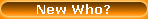 New Who?
