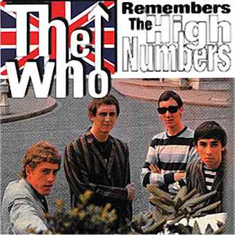 The Who Remembers The High Numbers