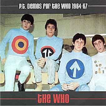 Pete Townshend: P.T. Demos For The Who 1964-67