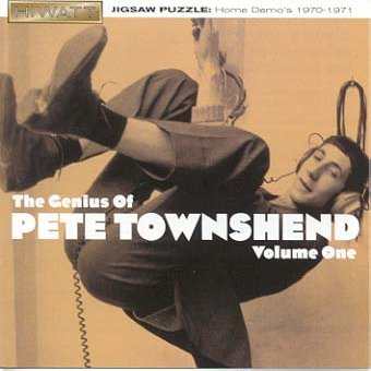 The Genius of Pete Townshend Volume One (Jigsaw Puzzle - Home Demos 1970-1971)