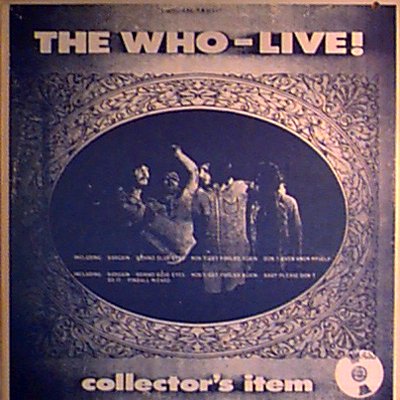 The Who - Live! Collector's Item The Who - Live! Collector's Item