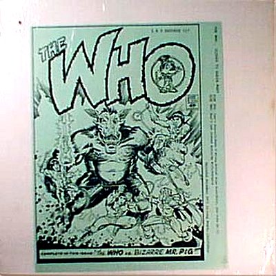 The Who vs. Bizarre Mr. Pig