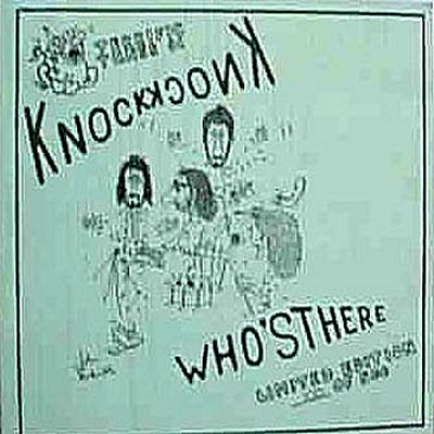 Knock Knock Who's There?